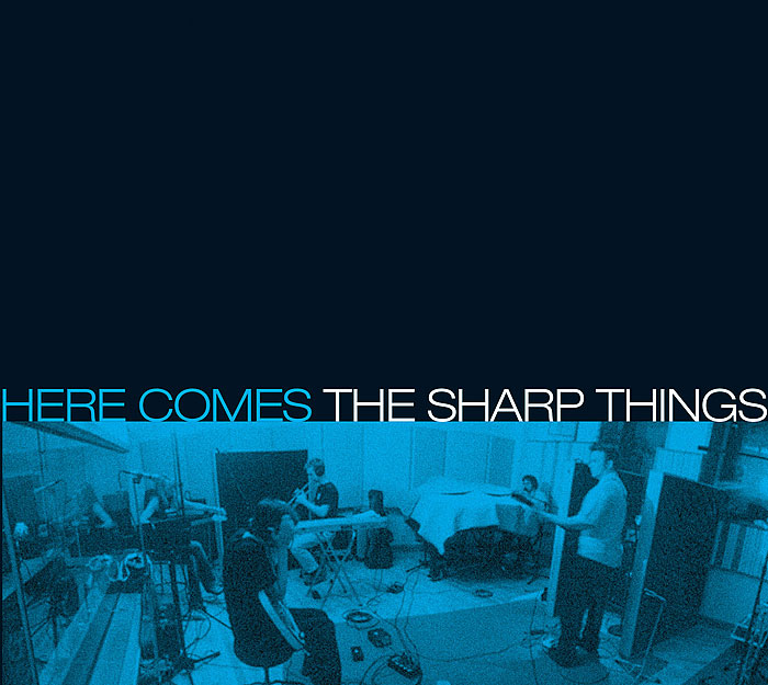 Here Comes The Sharp Things album art Here Comes The Sharp Things album art